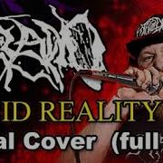 Oceano Lucid Reality Vocal Cover