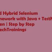 Build Hybrid Selenium Framework With Java TestNG Maven Session 2 Real Time Project