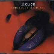 Le Click Tonight Is The Night Dance Mix Vocals By Melanie Thornton