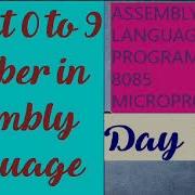 Print 0 To 9 Number In Assembly Language Program Tutorial Full Course Day 6