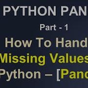 Python Pandas Tutorial How To Handle Missing Values In Pandas Part 1 10