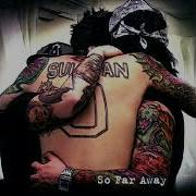 So Far Away Radio Edit