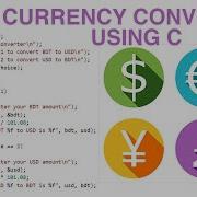 Create Money Converter Using C Language
