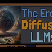 Large Language Diffusion Models The Era Of Diffusion LLMs