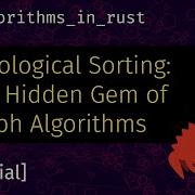 Topological Sort The Hidden Gem Of Graph Algorithms In Rust