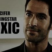 Lucifer Morningstar Toxic