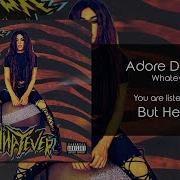 Adore Delano But Her Fly Audio