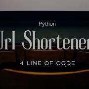 Make URL Shortener Using Python Projects Data Scientist
