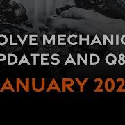 EVOLVE Mechanical Update And Q A Jan 25 2023