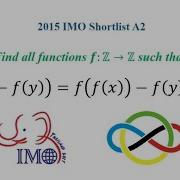 WE RE BACK WITH AN IMO FUNCTIONAL EQUATION 2015 IMO SL A2
