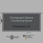 RoboBase 216 Choregraphe Basics Connecting Boxes