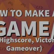How To Make A Video Game Game UI 10 Part 1 Score Counter High Score