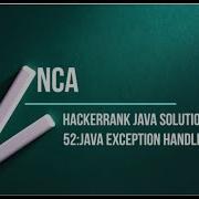 52 Java Exception Handling Hackerrank Java Solutions