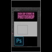 Dash Gap Stroke In Photoshop How To Draw Stroke In Photoshop