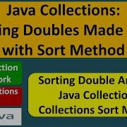 Java Collections Sorting Doubles Made Easy With Sort Method Java Collection Framework