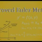 Improved Euler Method Numerical Approximation