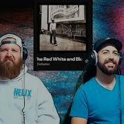 Defeater Red White And Blues A 2 Bois 1 Brain Cell Reaction