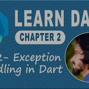 2 12 Exception Handling In Dart Programming Language Try Catch Learn Dart Language Dart Course