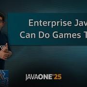 Enterprise Java Can Do Games Too