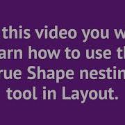 PrintFactory How To True Shape Nesting