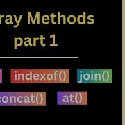 Array Methods In Java Script Part 1 IndexOf At Concat Slice Join JS In Hindi