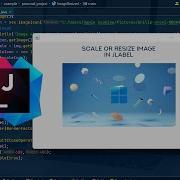 How To Scale Or Resize Image In JLabel With IntelliJ