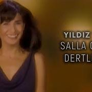 Yıldız Tilbe Salla Gitsin Dertlerini Official Video