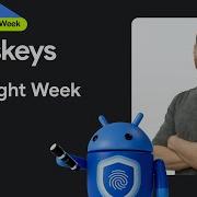 Passkeys Spotlight Week