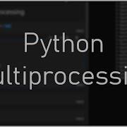 Python Multiprocessing Pool And ThreadPool