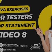 Java Exercises For Testers Loop Statement Video Part 8