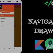 How To Implement Navigation Drawer In Android Studio Kotlin