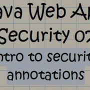 Security In A Java Web Application Tutorial 07 Security Annotations Tomcat 7