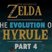 The Evolution Of Hyrule Part 4 Zelda Theory