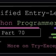 Сертифицированный программист Python начального уровня Часть 70 Подробнее о Try Except