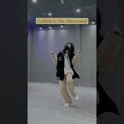 Collide Dance Tutorial