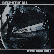 Despite It All