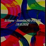 DJ Gepoc Essential Mix Part 93 10 01 2026