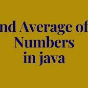 How To Find Average Number Of N In Java