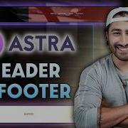 Customize Your WordPress Header Footer With Astra