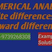 NUMERICAL ANALYSIS Finite Differences Forward Difference Examples And Solutions