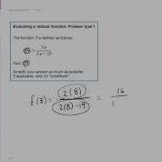 06 04 Evaluating A Rational Function Problem Type 1