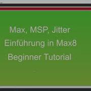Max MSP Jitter Einführung Shortcuts Patch Subpatch Formatierung Tutorial 02
