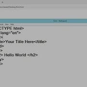 How To Create HTML File In Notepad And Viewing In Google Chrome