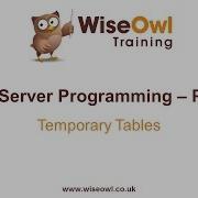 SQL Server Programming Part 8 Temporary Tables