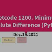 Leetcode 1200 Minimum Absolute Difference Python