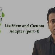 Android Bangla Tutorial 4 5 Listview Custom Adapter Android Part 1