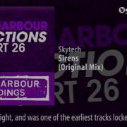 Skytech Sirens Original Mix