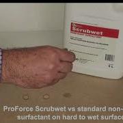 ProForce Scrubwet Vs Standard Non Ionic Surfactant