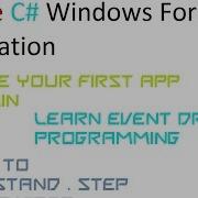 Beginners Introduction To C Windows Forms Application