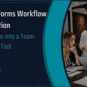Google Forms Workflow Automation Turn Forms Into A Team Workflow Tool